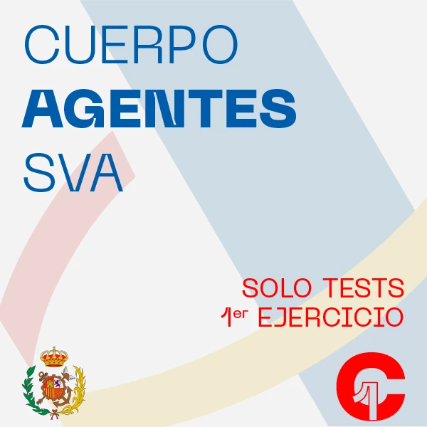 Tests Cuerpo de Agentes del Servicio de Vigilancia Aduanera C1 SVA INOPO Formación