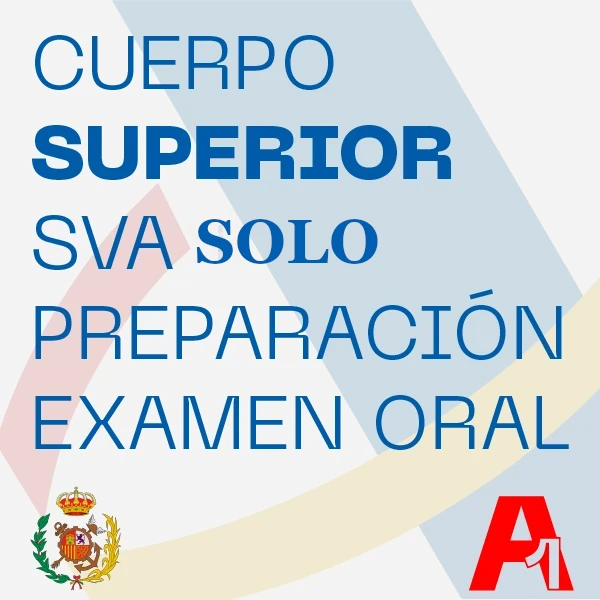 Preparación Oral Cuerpo Superior Servicio de Vigilancia Aduanera